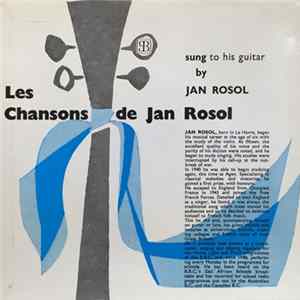 Jan Rosol - Les Chansons De Jan Rosol FLAC