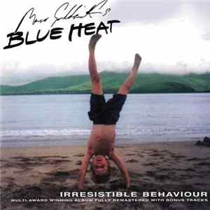 Marco Goldsmith's Blue Heat - Irresistible Behaviour FLAC