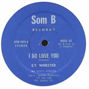 E.T Webster - I Do Love You / Version FLAC