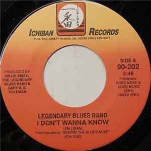 Legendary Blues Band - I Don't Wanna Know FLAC