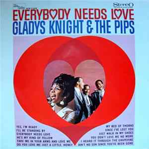 Gladys Knight & The Pips - Everybody Needs Love FLAC