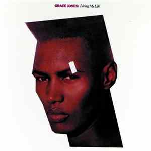 Grace Jones - Living My Life FLAC
