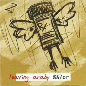 Leaving Araby - @&/Or FLAC