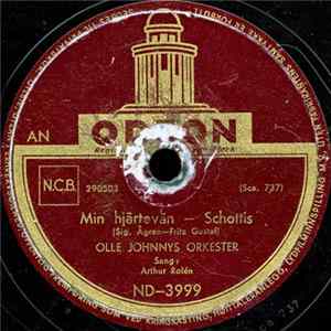 Olle Johnnys Orkester / Sten Axelssons Orkester - Min Hjärtevän / Hon Var Söt, Jag Var Kär FLAC
