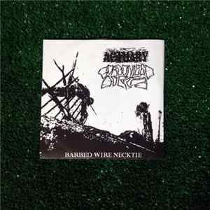 Actuary / Gorgonized Dorks - Barbed Wire Necktie FLAC