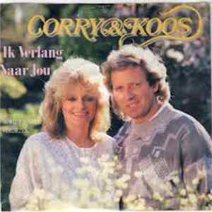 Corry En Koos - Ik Verlang Naar Jou FLAC