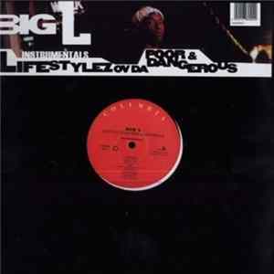 Big L - Lifestylez Ov Da Poor & Dangerous Instrumentals FLAC