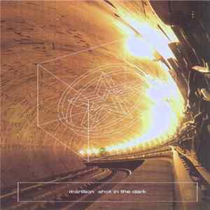 Marillion - Shot In The Dark FLAC