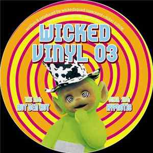 Wickedsquad - Wicked Vinyl 03 FLAC