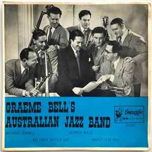 Graeme Bell And His Australian Jazz Band - Graeme Bell's Australian Jazz Band FLAC