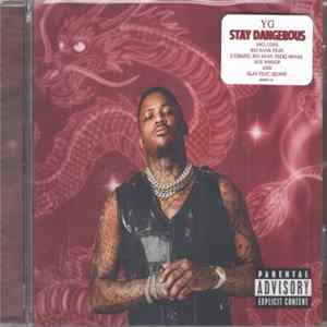 YG - Stay Dangerous FLAC