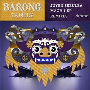 Juyen Sebulba - Mach 1 EP (Remixes) FLAC
