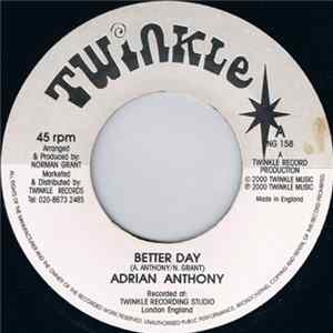 Adrian Anthony - Better Day FLAC