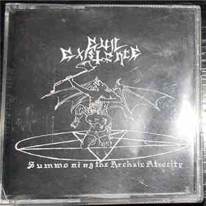 Evil Existence - Summoning the Archaic Atrocity FLAC