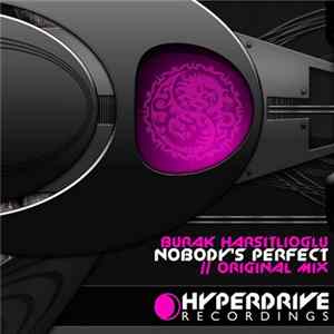 Burak Harsitlioglu - Nobody's Perfect FLAC