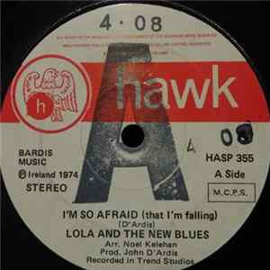 Lola And The New Blues - I'm So Afraid (That I'm Falling) FLAC