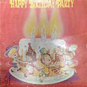 Bubble Gum Singers And Orchestra - Happy Birthday Party FLAC