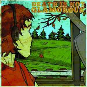 Death Is Not Glamorous - Wide Eyes FLAC
