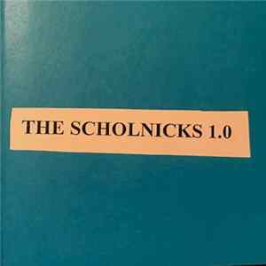 The Scholnicks - The Scholnicks 1.0 FLAC
