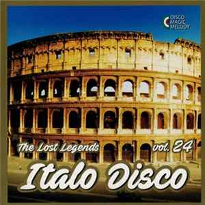 Various - Italo Disco - The Lost Legends Vol. 24 FLAC