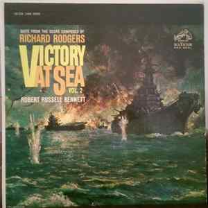 Richard Rodgers, Robert Russell Bennett - Victory At Sea Vol. 2 FLAC