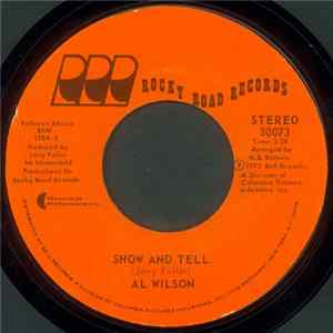 Al Wilson - Show And Tell FLAC