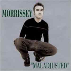 Morrissey - Maladjusted FLAC