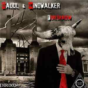 Raoul & Mindwalker - Foreshadow FLAC