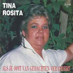 Tina Rosita - Als Je Ooit Van Gedachten Verandert FLAC