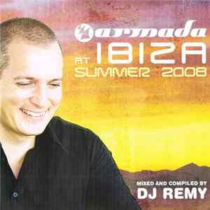 DJ Remy - Armada At Ibiza Summer 2008 FLAC