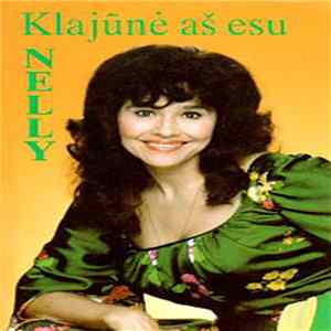 Nelly - Klajūnė Aš Esu FLAC