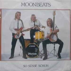 Moonbeats - So Süsse Schuh FLAC