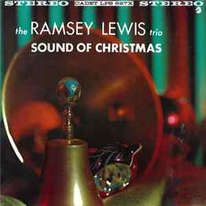 The Ramsey Lewis Trio - Sound Of Christmas FLAC