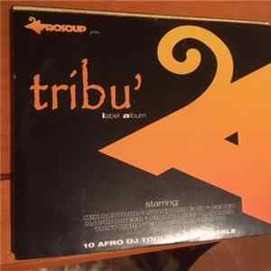 Various - Tribù Label Album FLAC
