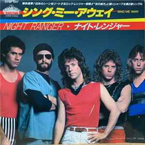 Night Ranger - Sing Me Away / Call My Name FLAC