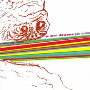 We Were Skeletons - Ryan Oatman FLAC