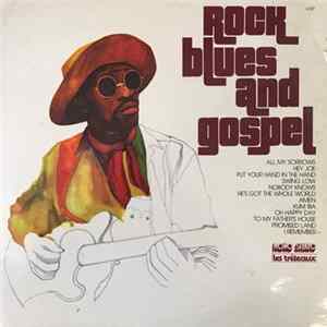 Various - Rock Blues And Gospel FLAC