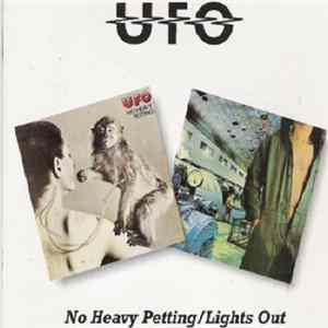 UFO - No Heavy Petting / Lights Out FLAC