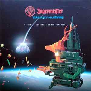 Nightcrawler - Jägermeister Galaxy Hunter FLAC