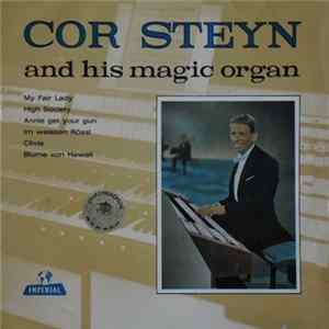 Cor Steyn - Cor Steyn And His Magic Organ -5 FLAC