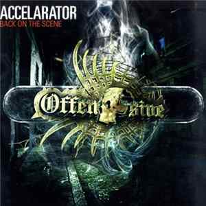 Accelarator - Back On The Scene FLAC