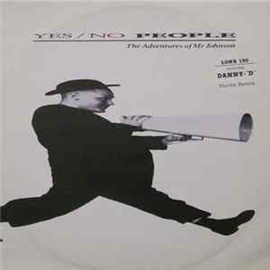 Yes No People - The Adventures Of Mr Johnson FLAC