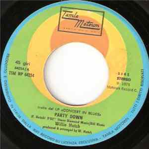 Willie Hutch - Party Down / Stormy Weather FLAC