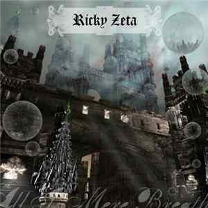Ricky Zeta - All Is Mere Breath FLAC