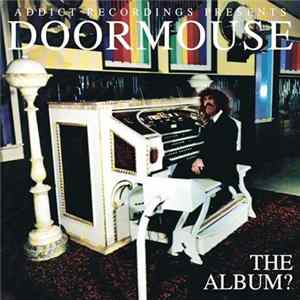 Doormouse - The Album? FLAC