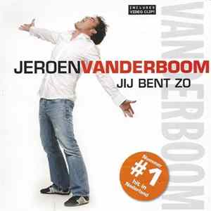 Jeroen Vanderboom - Jij Bent Zo FLAC