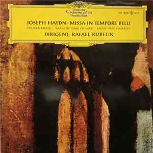 Joseph Haydn / Rafael Kubelik - Missa In Tempore Belli FLAC