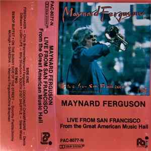 Maynard Ferguson - Live From San Francisco - From The Great American Music Hall FLAC