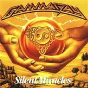 Gamma Ray - Silent Miracles FLAC