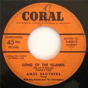 Ames Brothers Vocal Roy Smeck And The Serenaders - Song Of The Islands / Sing Me A Song Of The Islands FLAC
